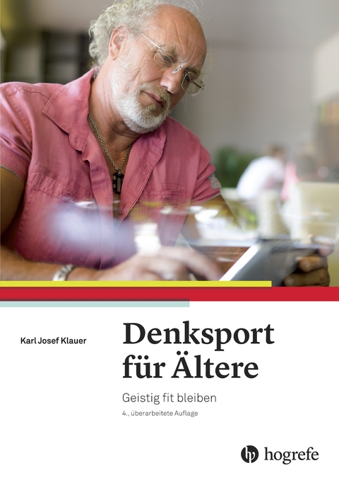 Denksport f&uuml;r &Auml;ltere - Karl Josef Klauer