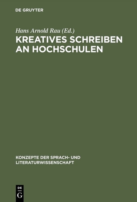 Kreatives Schreiben an Hochschulen - 
