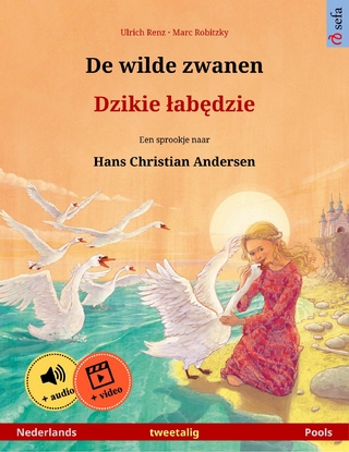 De wilde zwanen – Dzikie łabędzie (Nederlands – Pools)