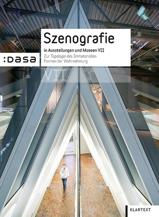 Szenografie in Ausstellungen und Museen VII