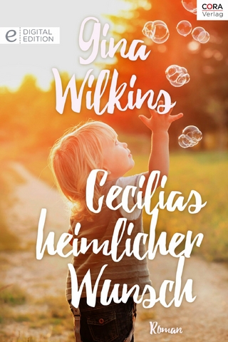 Cecilias heimlicher Wunsch