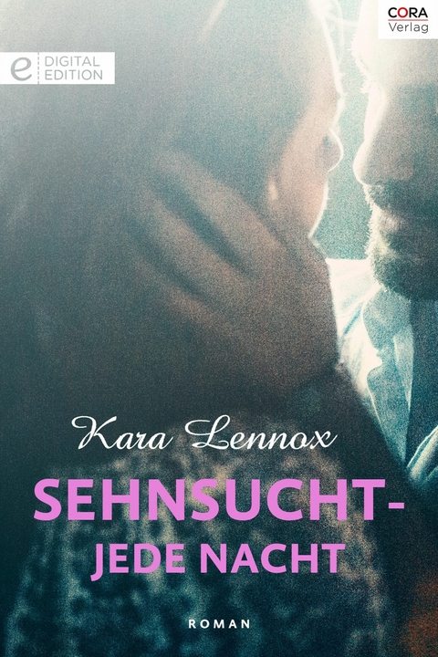 Sehnsucht - Jede Nacht - Kara Lennox