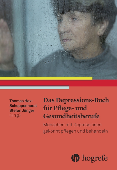 Das Depressions–Buch für Pflege– und Gesundheitsberufe - 