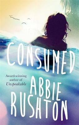 Consumed -  Abbie Todd