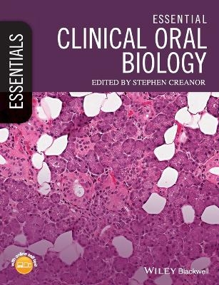 Essential Clinical Oral Biology