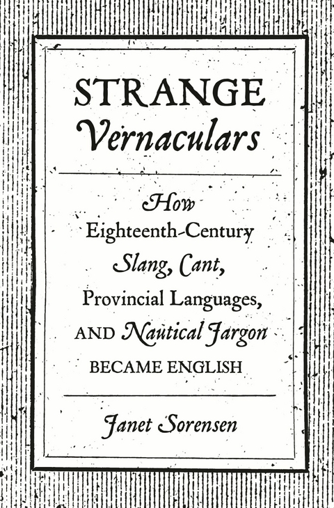 Strange Vernaculars - Janet Sorensen