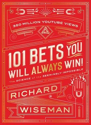 101 Bets You Will Always Win