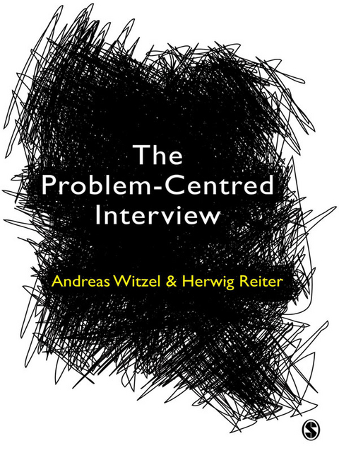 The Problem-Centred Interview - Andreas Witzel, Herwig Reiter