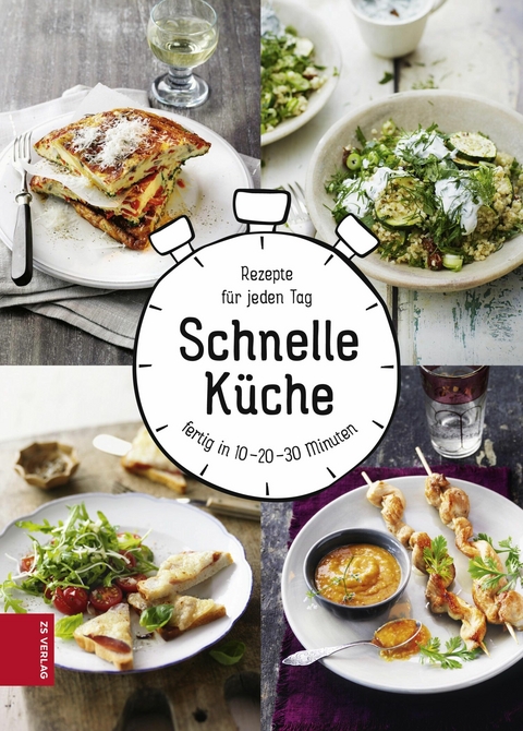 Schnelle K&uuml;che - Marianne Zunner