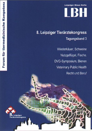 LBH: 8. Leipziger Tierärztekongress - Tagungsband 3