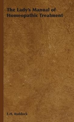 The Lady's Manual of Homeopathic Treatment