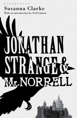 Jonathan Strange and Mr Norrell - Susanna Clarke