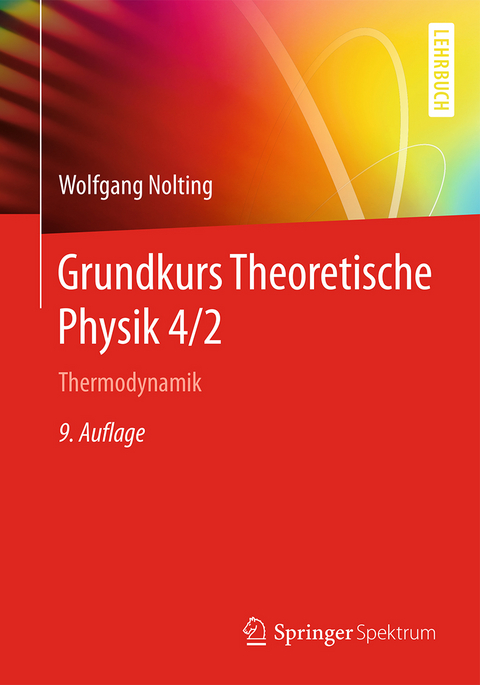 Grundkurs Theoretische Physik 4/2 - Wolfgang Nolting