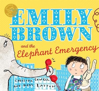 Emily Brown and the Elephant Emergency - Cressida Cowell