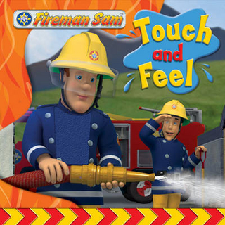 Fireman Sam Touch and Feel