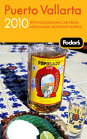 Fodor's Puerto Vallarta 2010