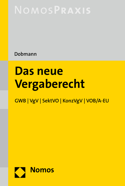Das neue Vergaberecht - Volker Dobmann