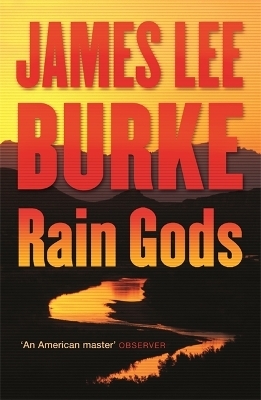 Rain Gods - James Lee Burke