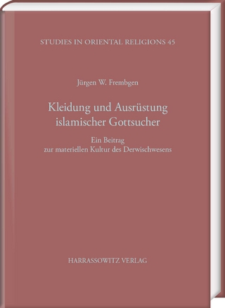 Kleidung und Ausrüstung islamischer Gottsucher