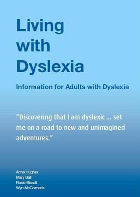 Living with Dyslexia