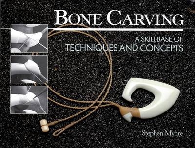 Bone Carving - Stephen Myhre