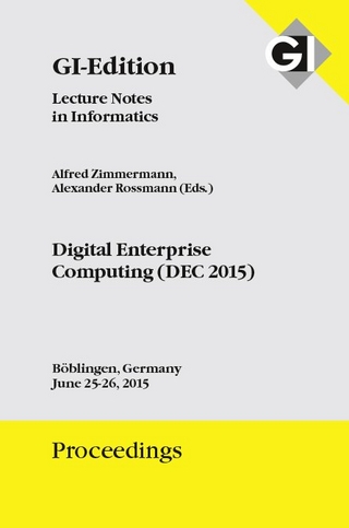 GI Edition Proceedings Band 244 Digital Enterprise Computing (DEC 2015)
