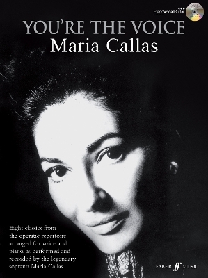 You're The Voice: Maria Callas - 