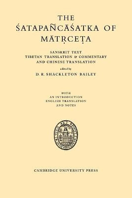 The Satapancasatka of Matrceta