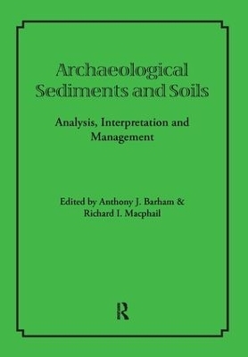 Archaeological Sediments and Soils - 