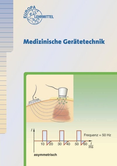 Medizinische Ger&auml;tetechnik - Klaus Below, Karin Dietrich