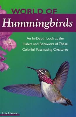 World of Hummingbirds - Erik A. Hanson
