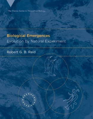Biological Emergences - Robert G. B. Reid