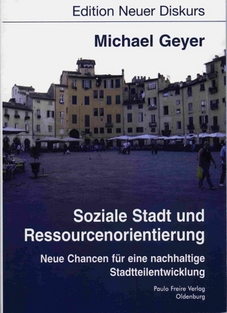 Soziale Stadt und Ressourcenorientierung