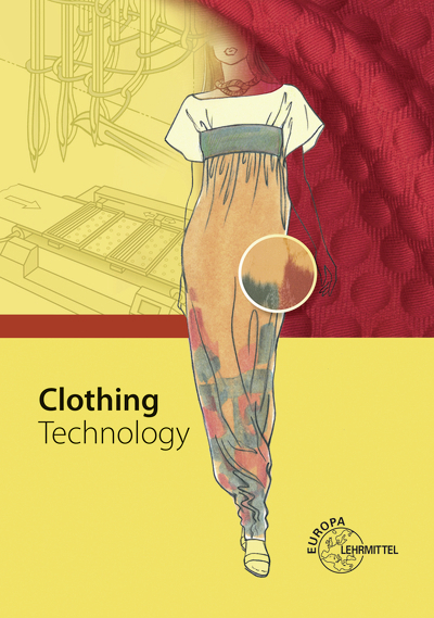 Clothing Technology - Werner Ring, Hannelore Eberle, Andrea Moll, Marianne Hornberger, Dieter Menzer, Elke Gonser, Renate Kupke