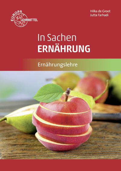 In Sachen Ern&auml;hrung - Hilka de Groot, Jutta Farhadi