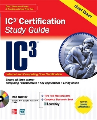 Internet Core and Computing IC3 Certification Global Standard 3 Study Guide