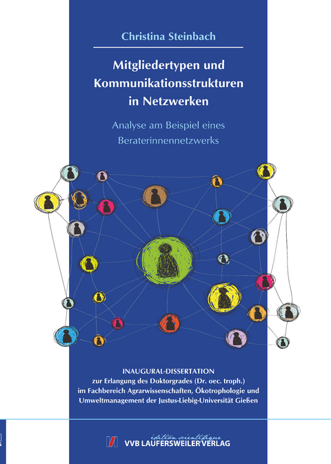 Mitgliedertypen und Kommunikationsstrukturen in Netzwerken - Christina Steinbach