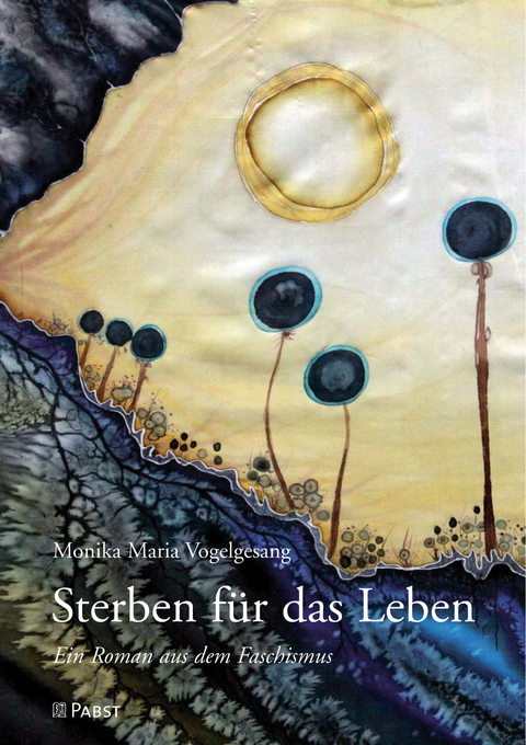 Sterben f&uuml;r das Leben -  Monika Maria Vogelgesang