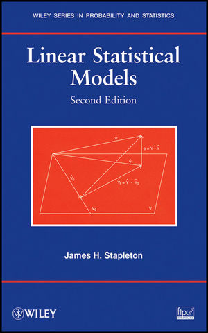 Linear Statistical Models - James H. Stapleton