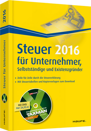 Steuer für Unternehmer, Selbstständige  und Existenzgründer plus DVD