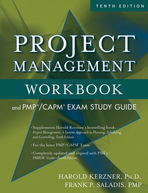 Project Management Workbook and PMP/CAPM Exam Study Guide - Harold R. Kerzner, Frank P. Saladis