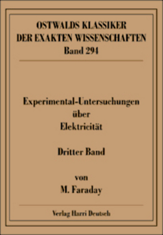 Experimentaluntersuchungen über Elektricität, Band 3 (Faraday)
