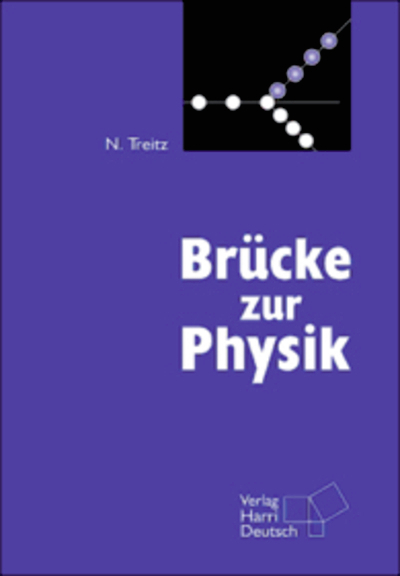 Br&uuml;cke zur Physik mit CD-ROM cliXX Physik in bewegten Bildern