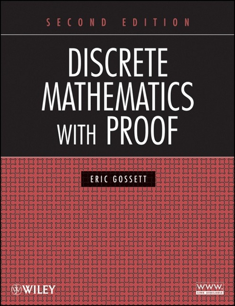 Discrete Mathematics with Proof - Eric Gossett