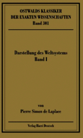 Darstellung des Weltsystems: Band I, Bücher 1-3 (Laplace)