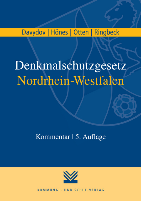 Denkmalschutzgesetz Nordrhein-Westfalen - Dimitrij Davydov, Ernst R H&ouml;nes, Thomas Otten, Birgitta Ringbeck