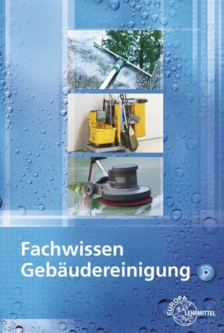 Fachwissen Gebäudereinigung