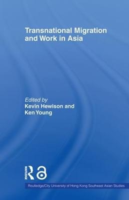 Transnational Migration and Work in Asia - 
