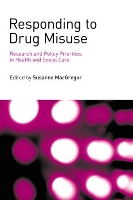 Responding to Drug Misuse - 