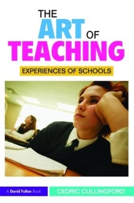 The Art of Teaching - Cedric Cullingford